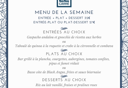 Menu de la semaine - Restaurant 'Le Carré'