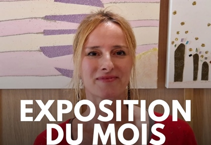 Exposition du mois d'octobre